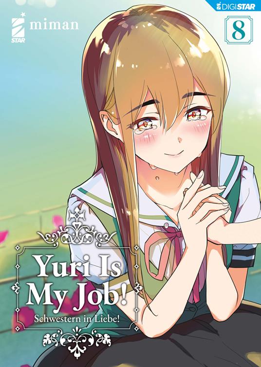 Yuri Is My Job! 8 - Miman - ebook