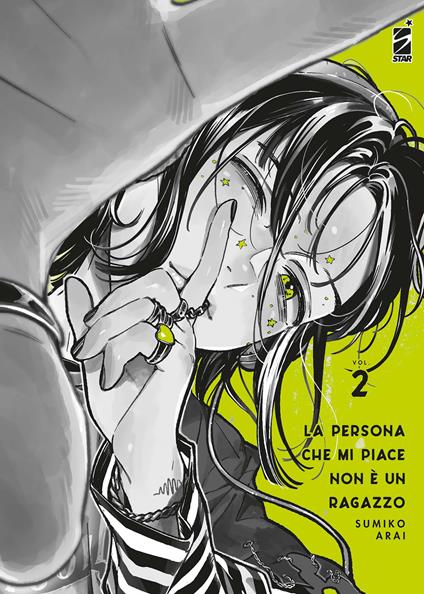 La persona che mi piace non è un ragazzo. Vol. 2 - Sumiko Arai - copertina