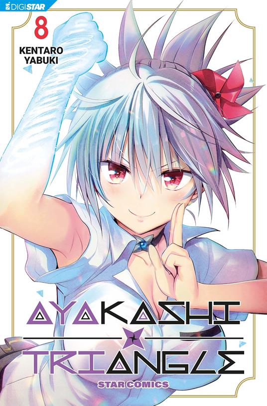 Ayakashi Triangle 8 - Kentaro Yabuki - ebook