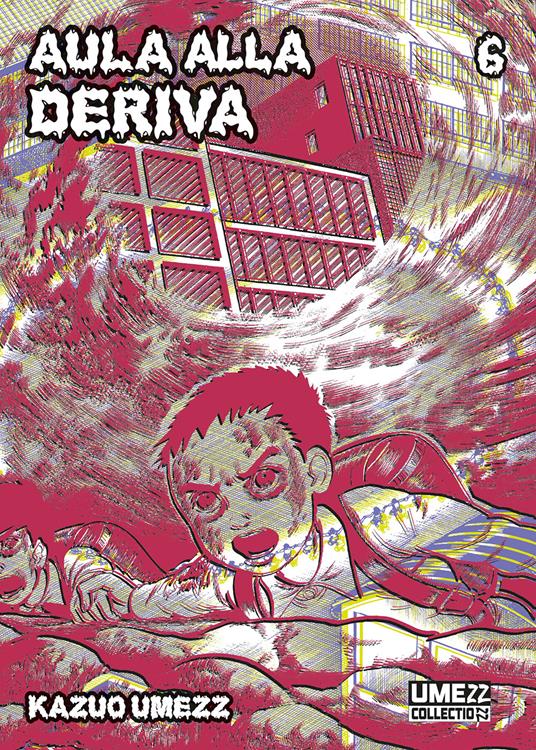 Aula alla deriva. Vol. 6 - Kazuo Umezu - copertina