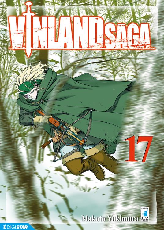 Vinland saga. Vol. 17 - Makoto Yukimura,Edoardo Serino - ebook