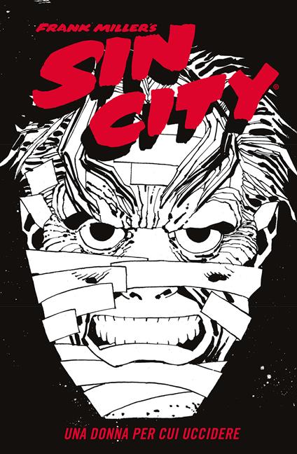 Una donna per cui uccidere. Sin city. Vol. 2 - Frank Miller - copertina