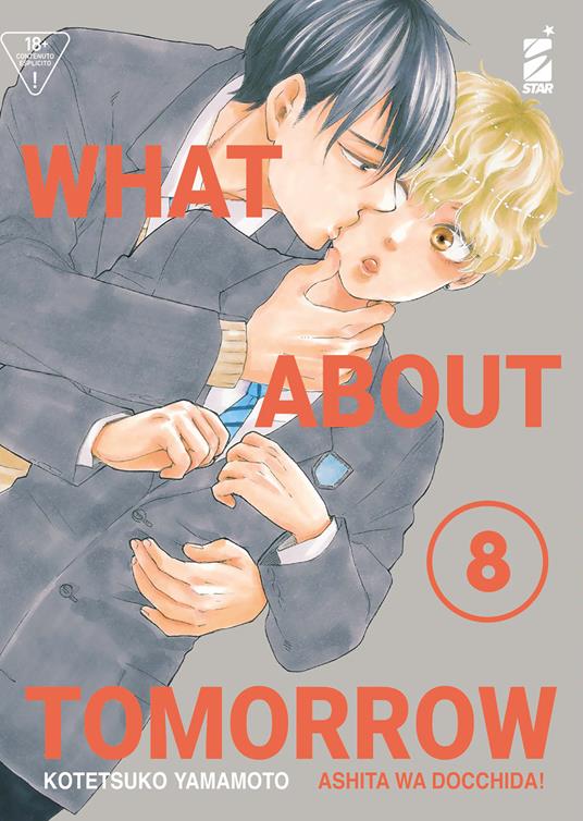 What about tomorrow. Ashita wa docchida!. Vol. 8 - Kotetsuko Yamamoto - copertina