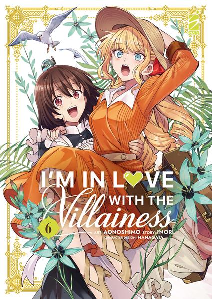 I'm in love with the villainess. Vol. 6 - Inori - copertina
