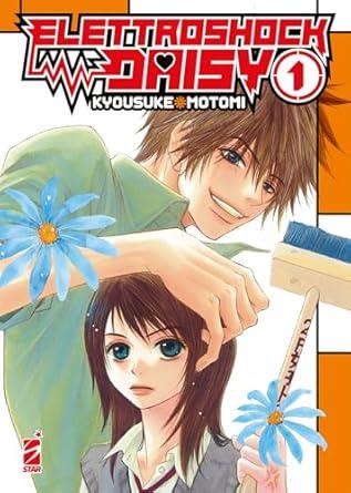 Elettroshock Daisy. Vol. 1 - Kyousuke Motomi - copertina