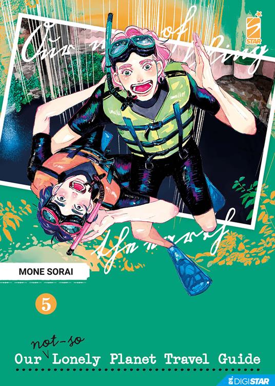 Our not so lonely planet 5 - Mone Sorai - ebook