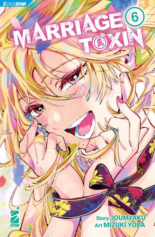 Marriagetoxin. Vol. 6 - Jomyakun,Mizuki Yoda - ebook