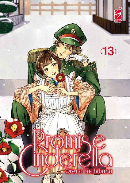 Promise cinderella. Vol. 13 - Oreco Tachibana - copertina