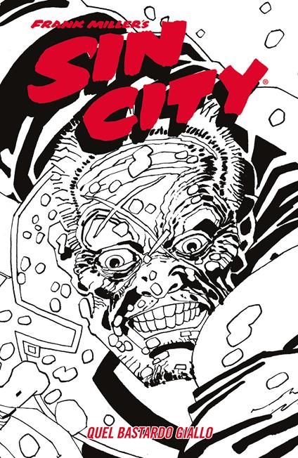 Quel bastardo giallo. Sin city. Vol. 4 - Frank Miller - copertina