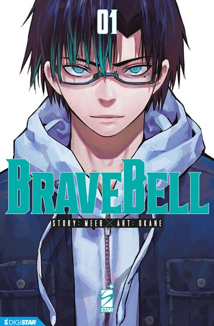 Brave bell. Vol. 1 - Kogane,Meeb - ebook