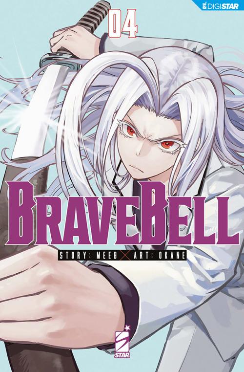 Brave bell. Vol. 4 - Kogane,Meeb - ebook