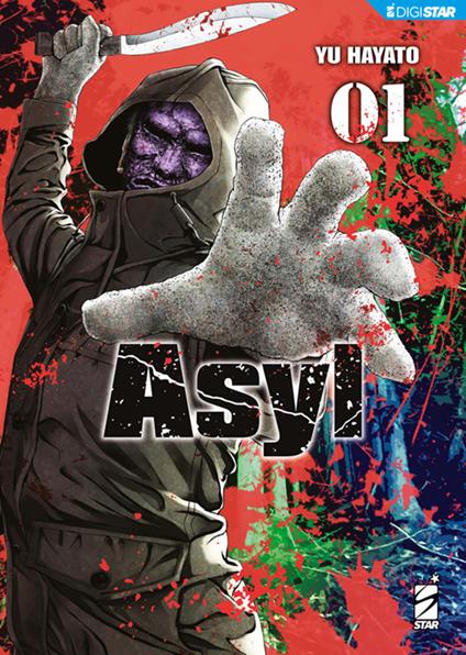 Asyl. Vol. 1 - Yu Hayato - ebook