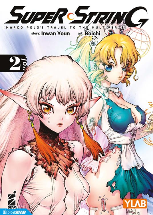 Super string: Marco Polo's travel to the multiverse. Vol. 2 - Youn In-Wan,Boichi - ebook