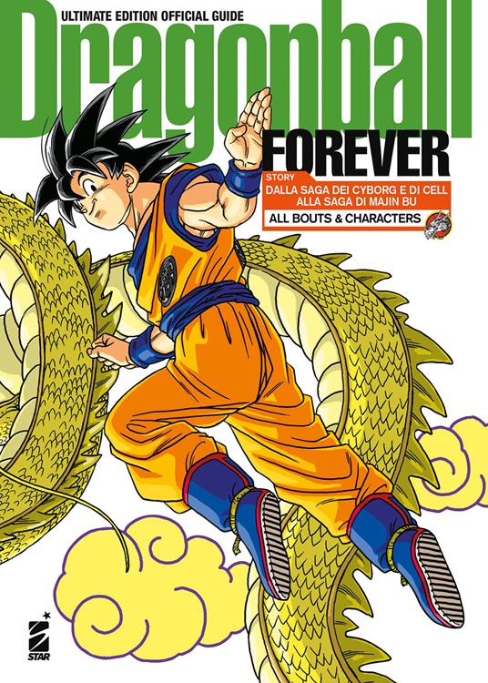 Forever. Dragon Ball. Dragon Ball official guide. Ultimate edition - Akira Toriyama - copertina
