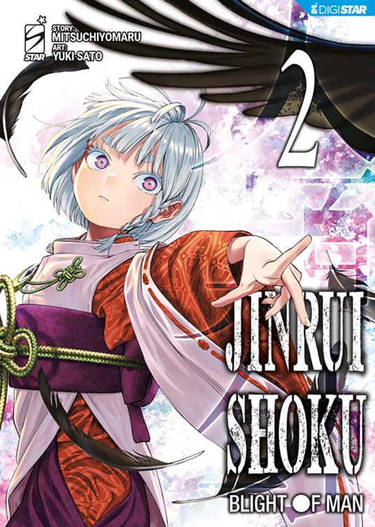 Jinrui-shoku: blight of man. Vol. 2 - Mitsuchiyomaru,Sato Yuki - ebook
