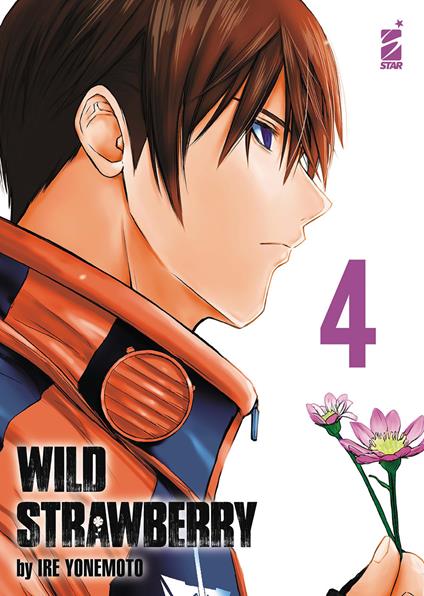 Wild strawberry. Vol. 4 - Ire Yonemoto - copertina