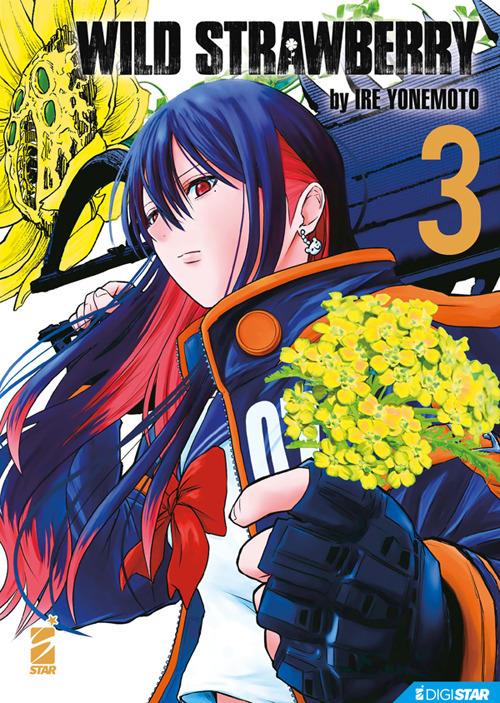Wild strawberry. Vol. 3 - Ire Yonemoto - ebook