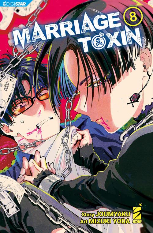 Marriagetoxin. Vol. 8 - Jomyakun,Mizuki Yoda - ebook