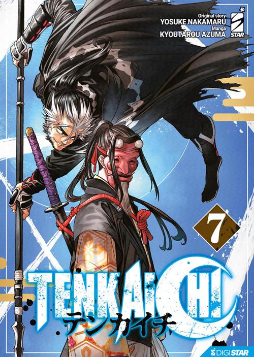 Tenkaichi. Vol. 7 - Yosuke Nakamaru,Kyoutarou Azuma - ebook