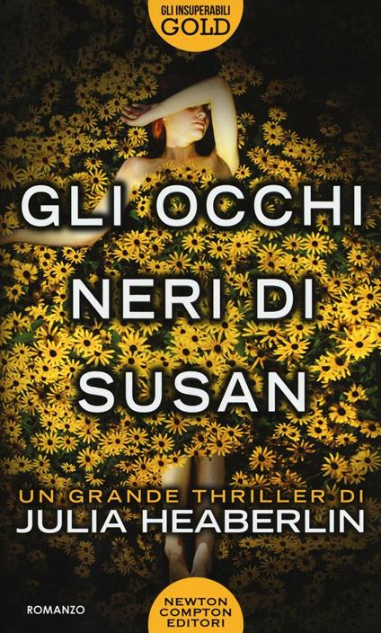 Gli occhi neri di Susan - Julia Heaberlin - copertina