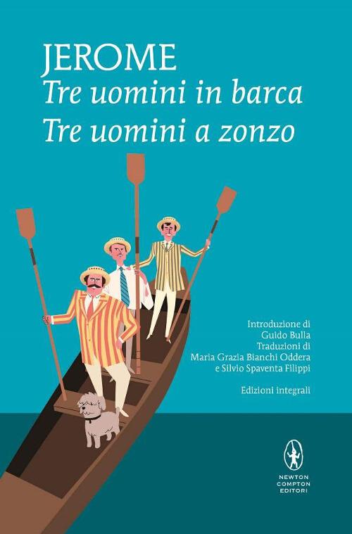 Tre uomini in barca-Tre uomini a zonzo. Ediz. integrale - Jerome K. Jerome - copertina