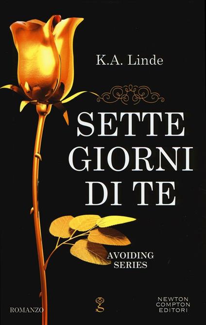 Sette giorni di te. Avoiding series - K. A. Linde - copertina