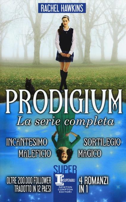 Prodigium. La serie completa: Incantesimo-Maleficio-Sortilegio-Magico - Rachel Hawkins - copertina