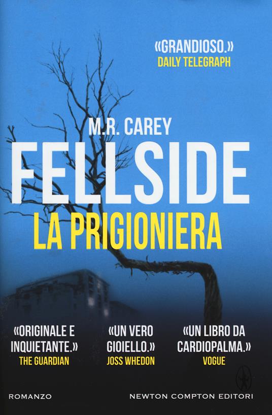 Fellside. La prigioniera - M. R. Carey - copertina