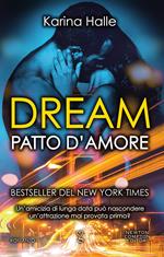 Dream. Patto d'amore