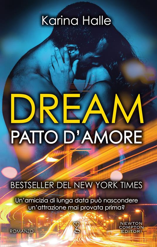 Dream. Patto d'amore - Karina Halle,Rosa Prencipe - ebook