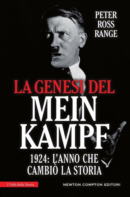 La genesi del Mein Kampf. 1924: l'anno che cambiò la storia - Federico Cenciotti,Peter Ross Range - ebook