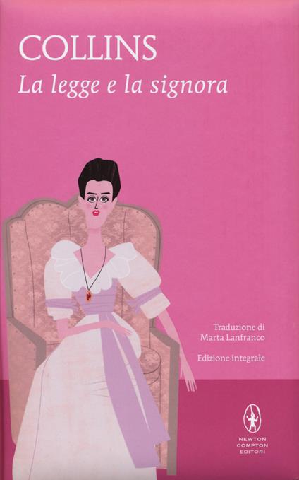 La legge e la signora - Wilkie Collins - copertina