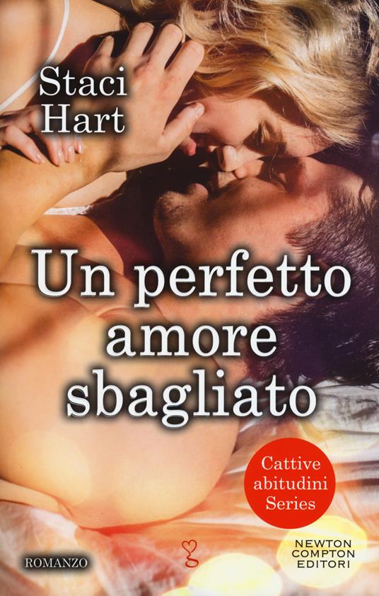 Un perfetto amore sbagliato - Staci Hart - copertina