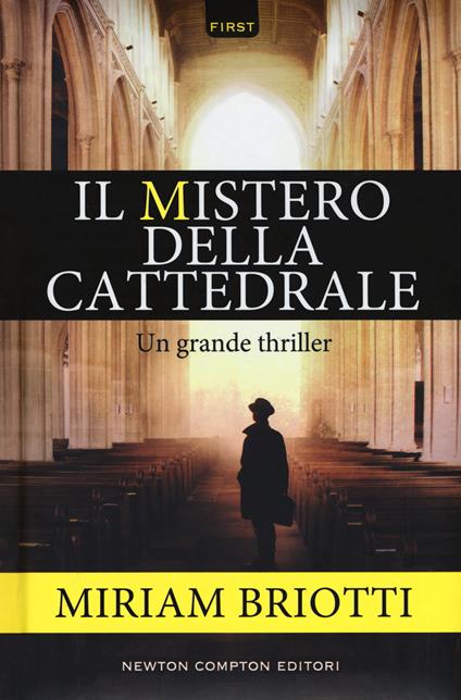 Il mistero della cattedrale - Miriam Briotti - copertina