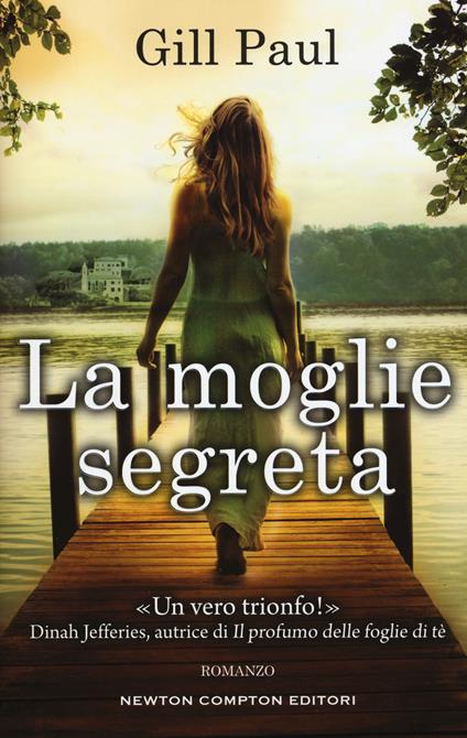 La moglie segreta - Gill Paul - copertina