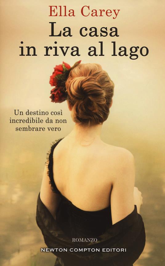 La casa in riva al lago - Ella Carey - copertina