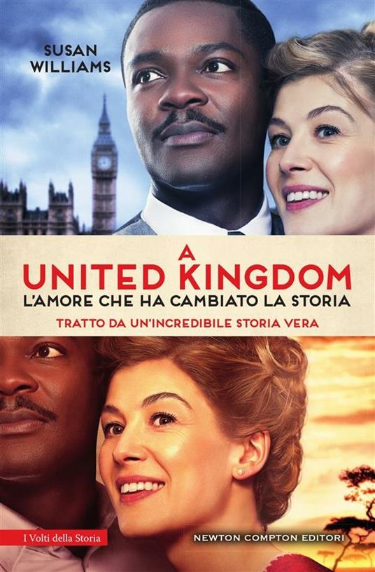 A United Kingdom. L'amore che ha cambiato la storia - Williams Susan - ebook