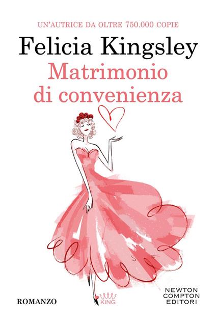 Matrimonio di convenienza - Felicia Kingsley - ebook