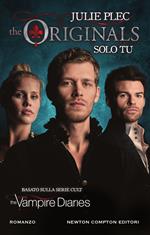 Solo tu. The originals