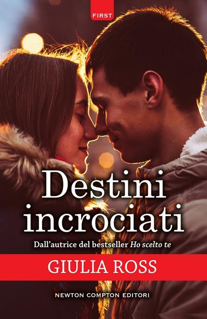 Destini incrociati - Giulia Ross - ebook