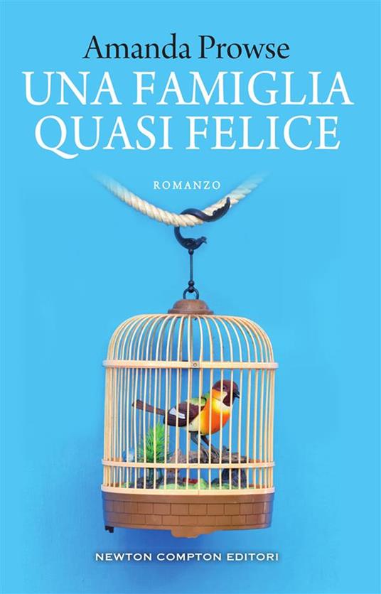 Una famiglia quasi felice - Amanda Prowse,Mariacristina Cesa - ebook