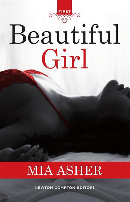 Beautiful girl - Mia Asher,Emanuele Boccianti - ebook