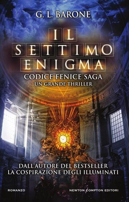 Il settimo enigma. Codice Fenice saga. Vol. 2 - G. L. Barone - copertina