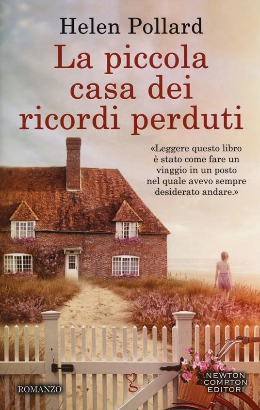 La piccola casa dei ricordi perduti - Helen Pollard - copertina