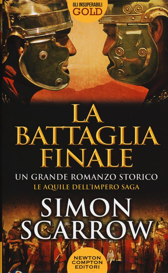 La battaglia finale - Simon Scarrow - copertina