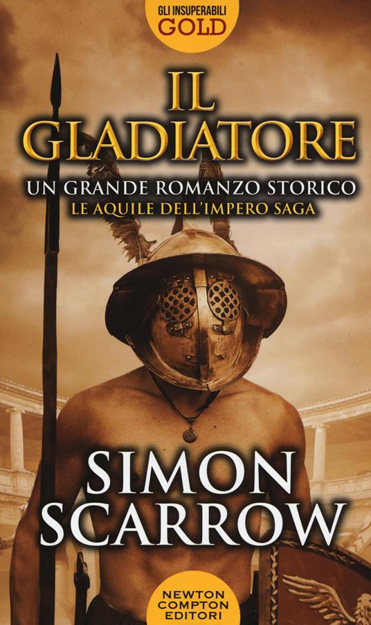 Il gladiatore - Simon Scarrow - copertina