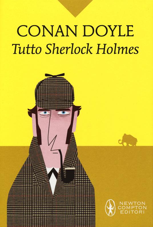 Tutto Sherlock Holmes - Arthur Conan Doyle - copertina