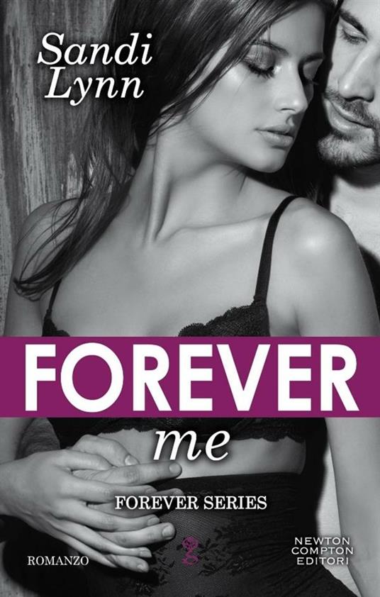 Forever me - Sandi Lynn - ebook