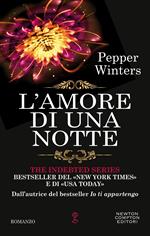 L' amore di una notte. The indebted series