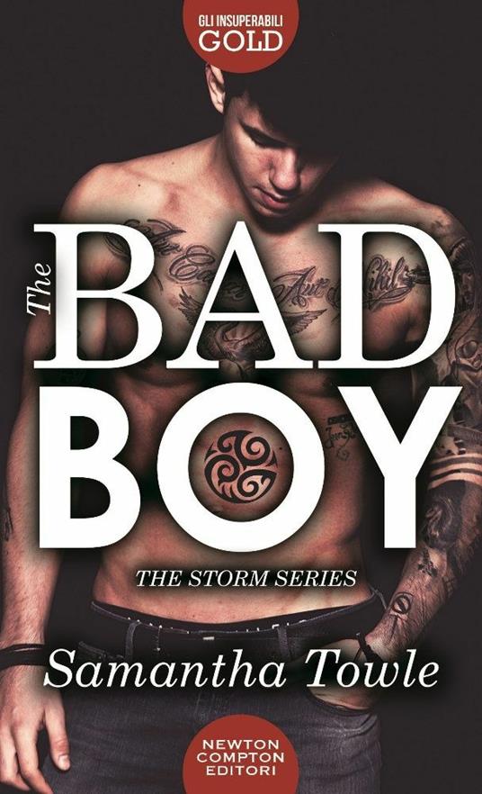 The bad boy. The Storm series - Samantha Towle - copertina